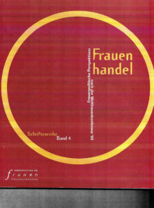 Unser Buch über Frauenhandel, 1997